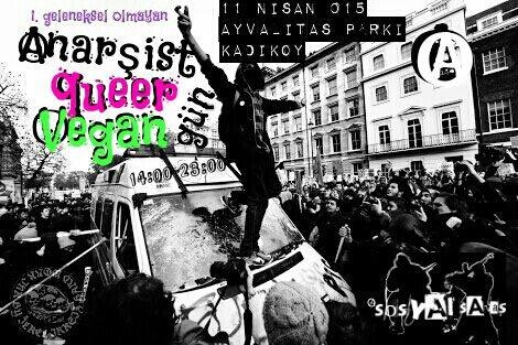 Anarşist Queer Vegan gün!