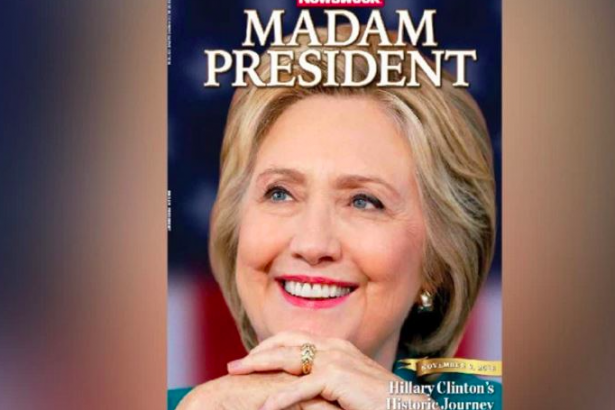 Clinton'ı başkan olacak sanan Newsweek de 'Kadın Başkan' kapağıyla çıktı