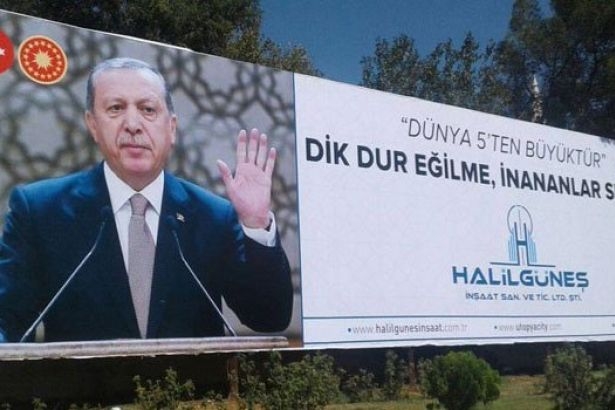 Erdoğan reklamı veren müteahhit  cemaatçilikten tutuklandı