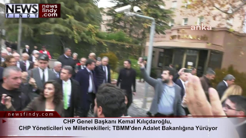Kılıçdaroğlu, CHP yöneticileri ve milletvekilleri TBMM'den Adalet Bakanlığı'na yürüyor