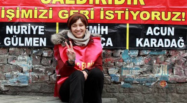 Nuriye Gülmen: Açlığım ancak işime iade edildiğimde sona erecek