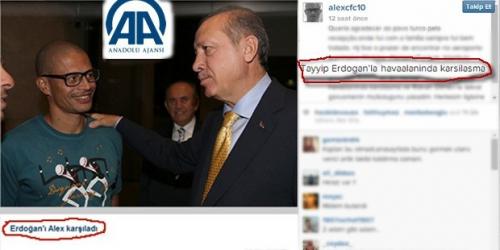 Alex, Erdoğan'la karşılaştı, AA 'Alex Başbakan'ı karşıladı' dedi!